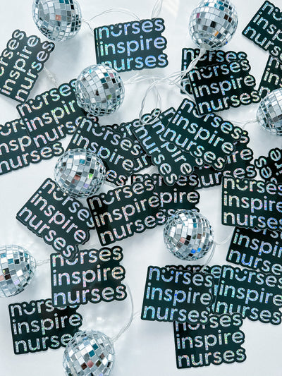Nurses Inspire Nurses Glitter Sticker